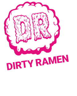 Dirty Ramen every wednesday - friday